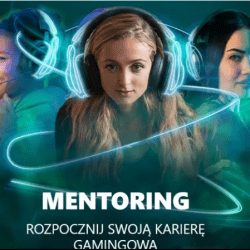 Ruszył Program Mentoringowy Xbox adresowany do Kobiet w Polsce, Irlandii oraz w innych krajach